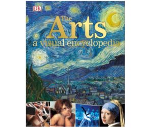 The Arts: A Visual Encyclopedia