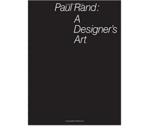 Paul Rand: A Designer's Art