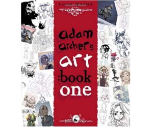 Adam Archer's Art: book one: mature readers 